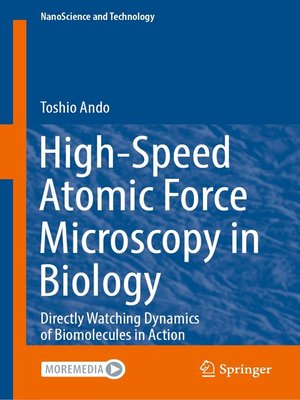 cover image of High-Speed Atomic Force Microscopy in Biology